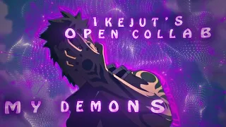 1Kejut's Open Collab - My Demons | EDIT/AMV | NARUTO EDIT