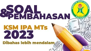 KSM IPA MTs 2023 Pembahas Soal #ksm2023 #ksmipamts #kompetisisainsmadrasah