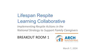 Breakout Room 1 Discussion Group of the National Strategy Learning Collaborative, March 7 2024