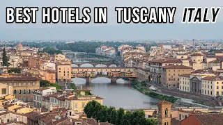 Best Hotels in Tuscany Italy - Travel Deals @www.tripsandguides.com 2022