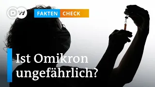 Schützt die Impfung gegen Omikron? | DW Faktencheck