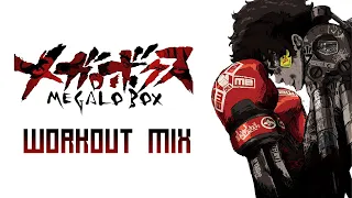 Megalo Box - Short Workout Mix