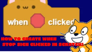🛑 HOW to create a when STOP CLICKED block in scratch! 🛑