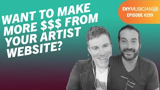 How Adam Ezra Made $200,000 From His Artist Website - DIY Musician Podcast Ep 299