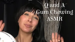 ASMR: Q and A 🌷| Gum Chewing