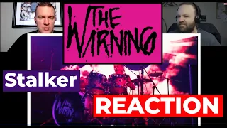 The Warning - Stalker (studio + live)  REACTION