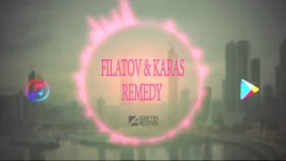 Filatov & Karas - Remedy