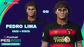 PEDRO LIMA PES 2021 (SPORT RECIFE) EFOOTBALL COMO FAZER