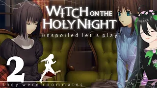 Witch on the Holy Night Unspoiled Let's Play | Episode 2: They Were Roommates