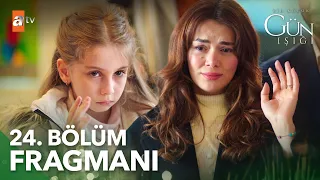 Bir Küçük Gün Işığı 24. Bölüm Fragmanı | ''Ben Güneş'siz yapamam!''