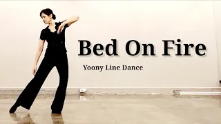 Bed On Fire [Line Dance]#yoonylinedance