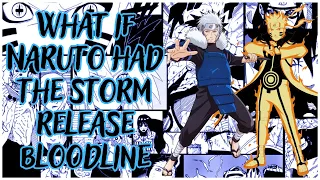What if Naruto had the storm release bloodline? | Part 1 Chapter 1-6