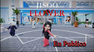 JISOO - FLOWER EN PUBLICO - |Versión Roblox| #blackpink #jisoo #roblox #cover