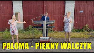 HiT SANOK - Paloma, Paloma, jak pięknie melodia ta płynie