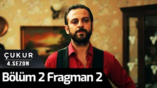 Çukur 4. Sezon 2.Bölüm 2.Fragman