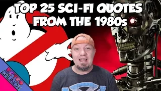 Top 25 Sci-Fi Quotes from the 1980s