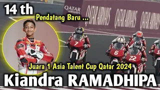 Kiandra Ramadhipa Juara 1 Race 2 Asia Talent Cup Qatar 2024