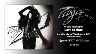 Tarja "Love to Hate" Official Full Song Stream - Album "The Shadow Self" OUT NOW!