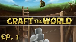 Building A Shelter! - Ep. 1 - Craft the World - Let's Play