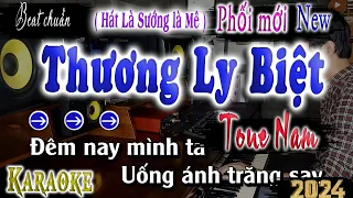 Thương Ly Biệt Karaoke Beat Tone Nam New Cực Hay Dễ Hát Nhất