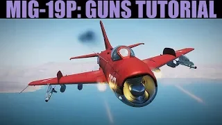 Mig-19P Farmer: A-A & A-G Cannon Tutorial | DCS WORLD