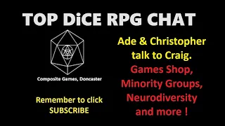 Top Dice : Composite Games - Minority groups, Neurodiversity and Roleplaying
