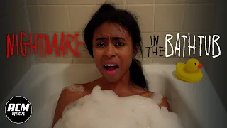 Nightmare in the Bathtub | Short Horror Film