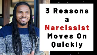 3 Reasons why a Narcissist moves on to a new relationship very quickly