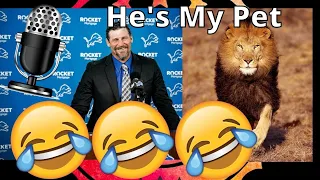 Dan Campbell Wants A Pet Lion