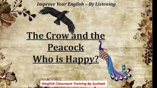 Learn english through story Level-1 | English stories | English story The Crow and the Peacock.