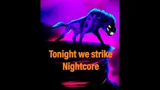 The lion guard- tonight we strike nightcore