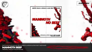 Mammoth Beef (Hardwell Mashup)