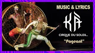 KÀ Music and Lyrics Video | "Pageant" | Cirque du Soleil | *NEW*