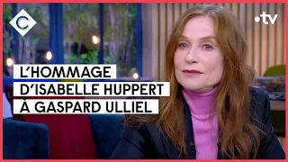 Isabelle Huppert, Philippe Besson - C à vous - 24/01/2022