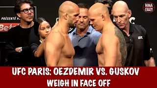 UFC Fight Night Paris: Volkan Oezdemir vs. Bogdan Guskov weigh in Face off