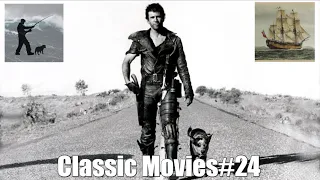 Classic Movies#24: The World Of Mad Max