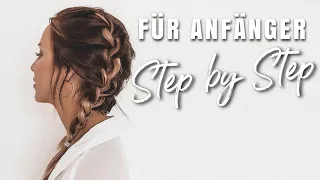 Flechten für ANFÄNGER STEP BY STEP | BRAIDS GANZ EINFACH | DIY HAAR TUTORIAL | PelicanBay