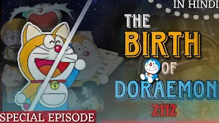 The Birth of Doraemon 2112 | The Day When Doraemon was born | Life of doremon in Hindi | first movie