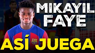 ASÍ JUEGA MIKAYIL FAYE • LA NUEVA PERLA DEL BARÇA • ¿MERECE DEBUTAR YA EN EL PRIMER EQUIPO?