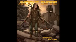 Ancient Empire - Eternal Soldier (2018)