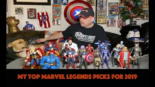 My Top Marvel Legends Picks For 2019
