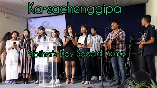 Ka•sachenggipa || Mother's Day Song || General Service Shillong Church UCA || Date:-08-05-2022