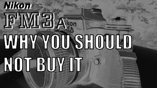 The WORST Nikon camera you should NEVER buy (Nikon FM3a vs Nikon FE2)