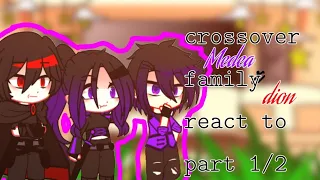 Medea X Dion crossover family react to||part1/2||first reaction video||read description