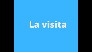 La visita