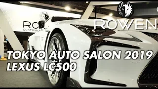 TAS2019 ROWEN LEXUS LC500　搬入シーン全て見せます！！