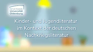 Einführung in die Kinder- und Jugendliteratur zwischen 1945 und 1960 | Nachkriegsliteratur