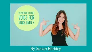 Do you have the right voice for voice over ?