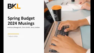 Spring Budget 2024 Musings Webinar