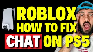 ROBLOX - How to Fix Roblox Chat on PS5